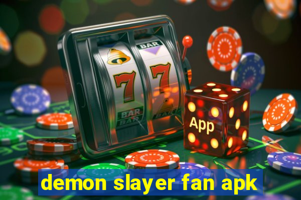 demon slayer fan apk